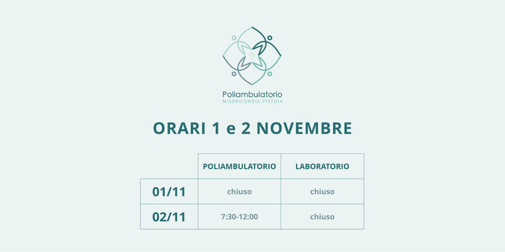 1-2 novembre 2024: gli orari del Poliambulatorio